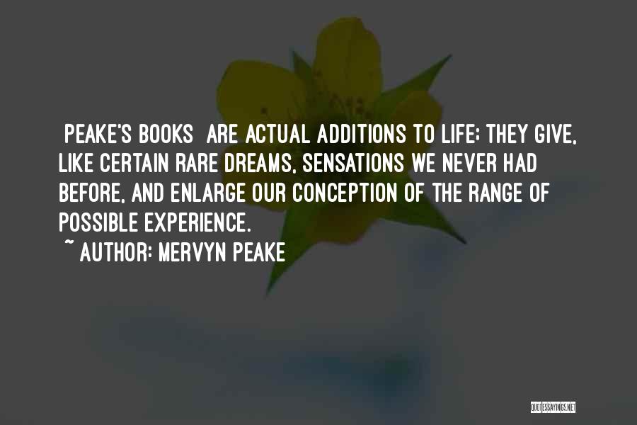 Rare Books Quotes By Mervyn Peake