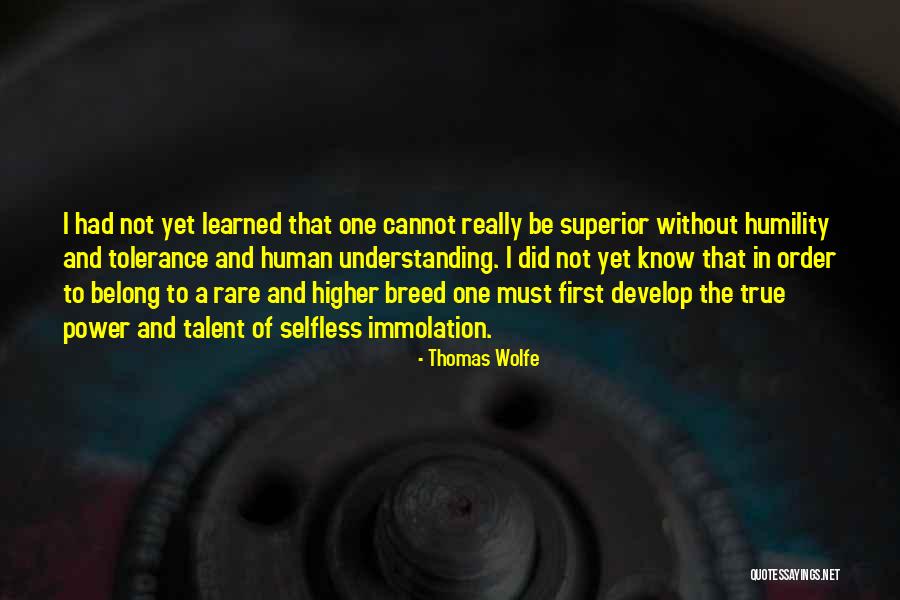 Rare Breed Quotes By Thomas Wolfe