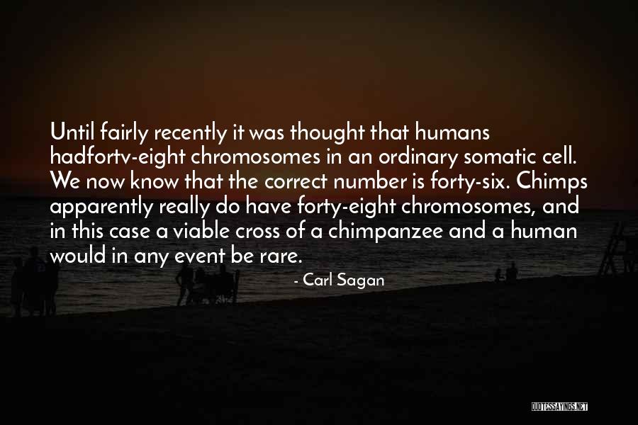 Rare Event Quotes By Carl Sagan Rare Event Quotes By Carl Sagan