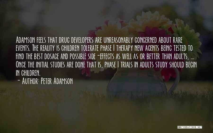 Rare Events Quotes By Peter Adamson