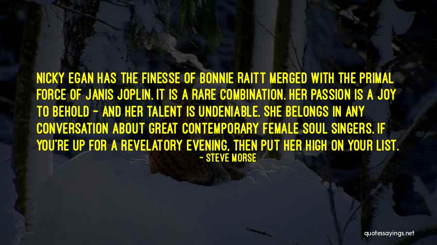 Rare Female Quotes By Steve Morse Rare Female Quotes By Steve Morse