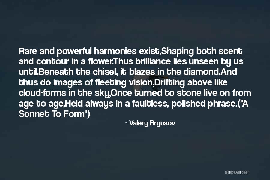 Rare Flower Quotes By Valery Bryusov Rare Flower Quotes By Valery Bryusov