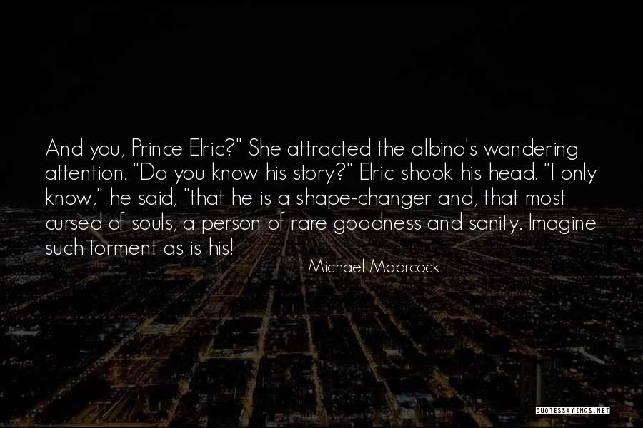 Rare Is Rare Quotes By Michael Moorcock Rare Is Rare Quotes By Michael Moorcock