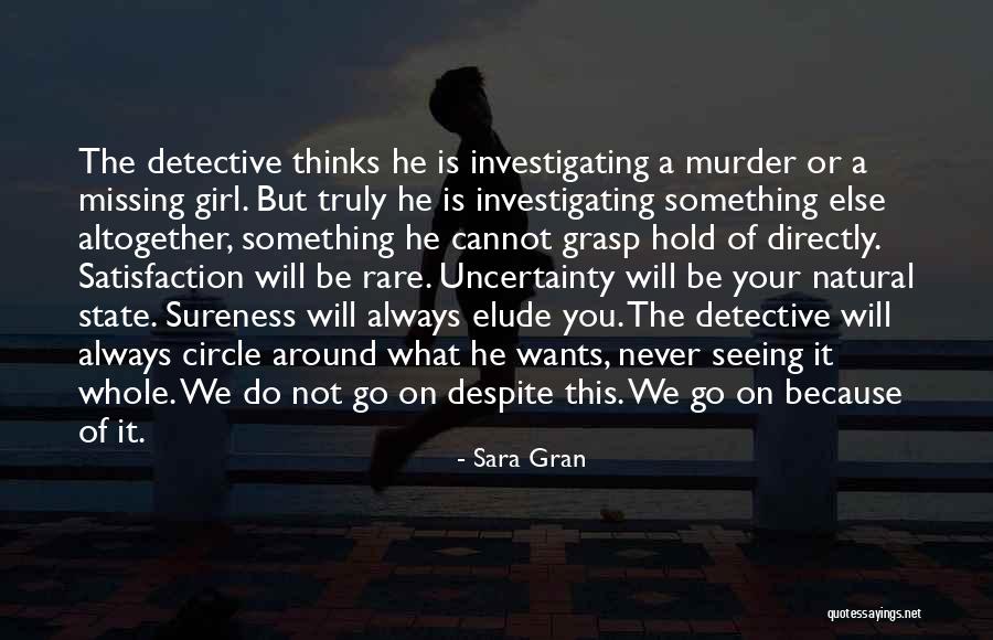 Rare Is Rare Quotes By Sara Gran Rare Is Rare Quotes By Sara Gran