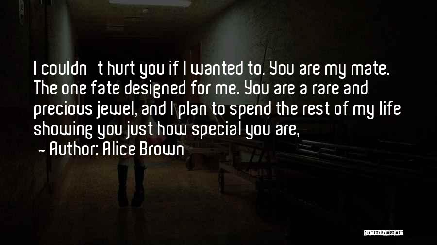 Rare Jewel Quotes By Alice Brown