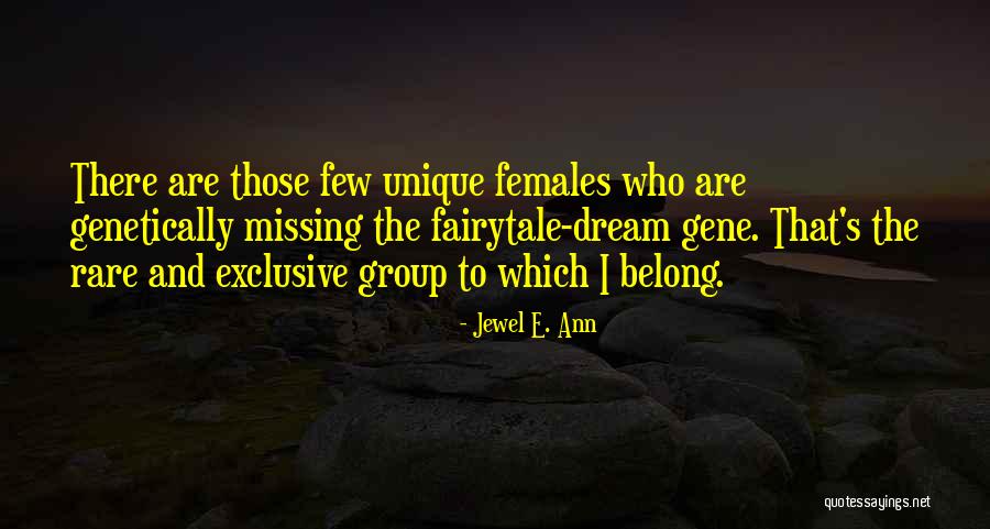 Rare Jewel Quotes By Jewel E. Ann