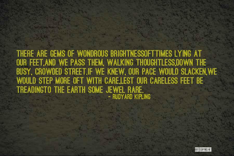 Rare Jewel Quotes By Rudyard Kipling Rare Jewel Quotes By Rudyard Kipling