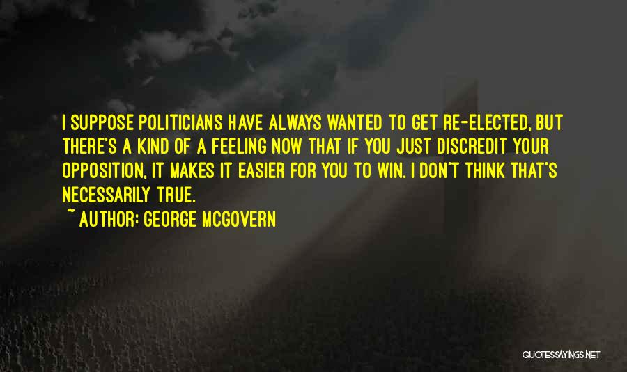 Rare Languages Quotes By George McGovern