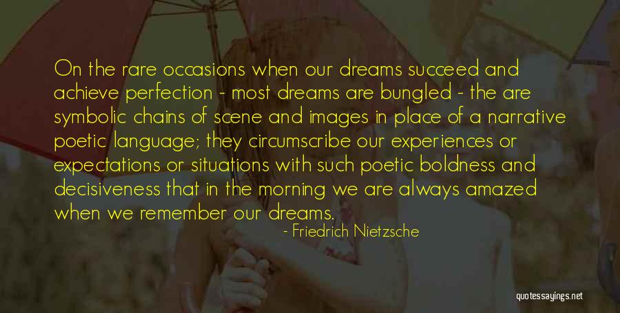 Rare Occasions Quotes By Friedrich Nietzsche