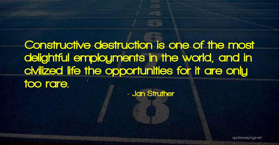 Rare Opportunities Quotes By Jan Struther