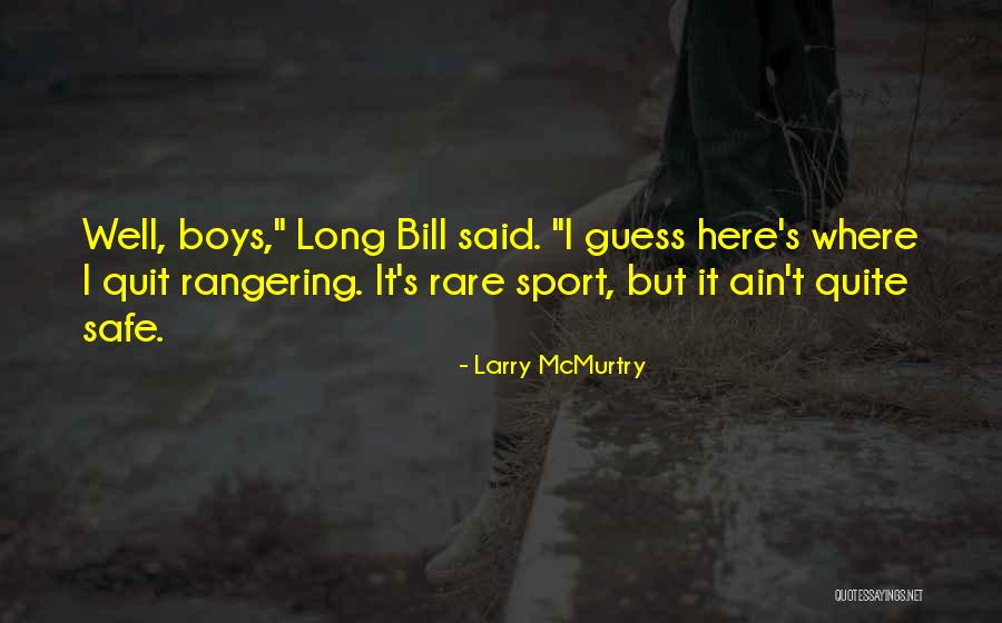 Rare Quotes By Larry McMurtry