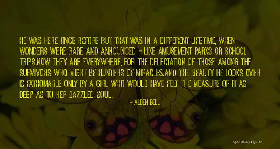 Rare Soul Quotes By Alden Bell Rare Soul Quotes By Alden Bell