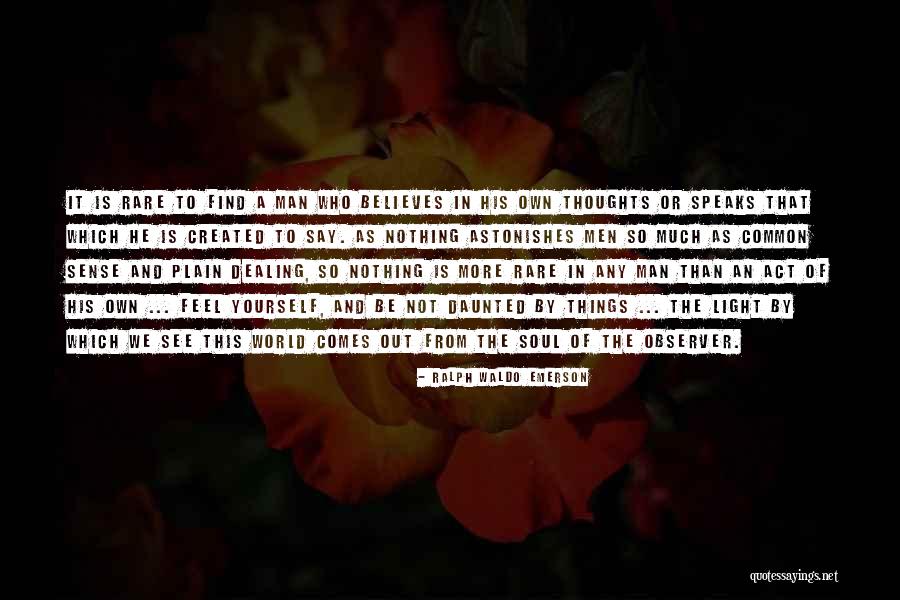 Rare Soul Quotes By Ralph Waldo Emerson Rare Soul Quotes By Ralph Waldo Emerson