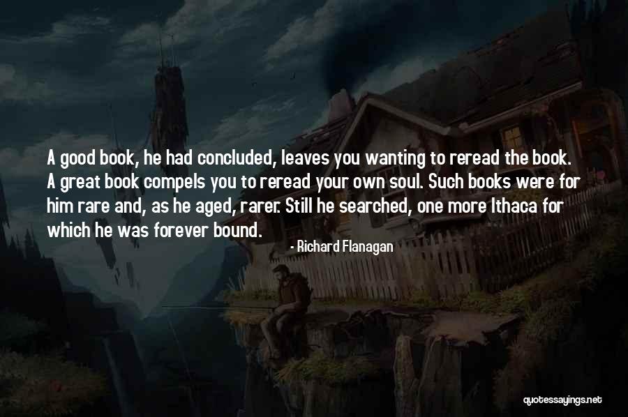 Rare Soul Quotes By Richard Flanagan Rare Soul Quotes By Richard Flanagan
