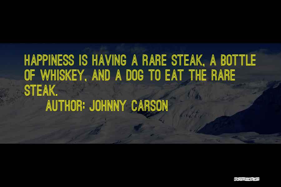 Rare Steak Quotes By Johnny Carson