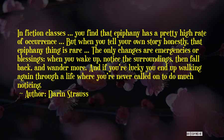 Rare To Find Quotes By Darin Strauss