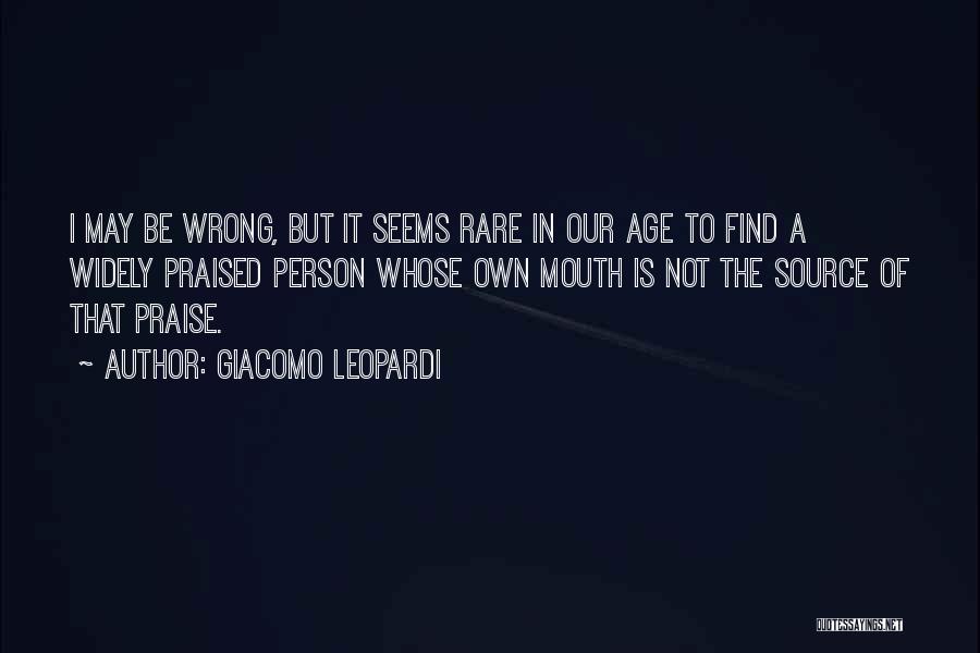 Rare To Find Quotes By Giacomo Leopardi