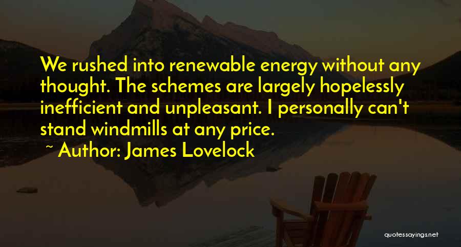 Rarefaction Science Quotes By James Lovelock