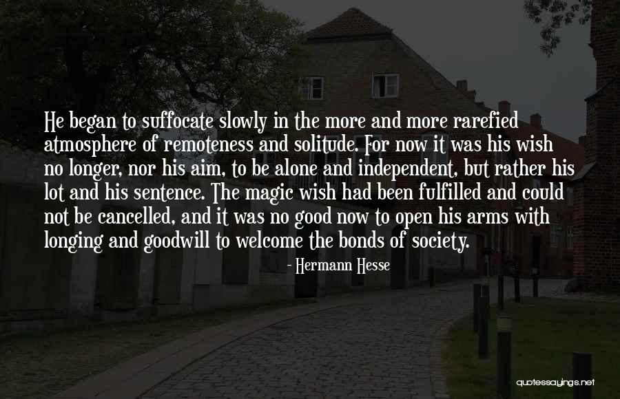 Rarefied Quotes By Hermann Hesse Rarefied Quotes By Hermann Hesse