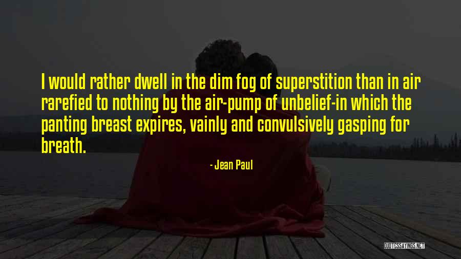 Rarefied Quotes By Jean Paul Rarefied Quotes By Jean Paul