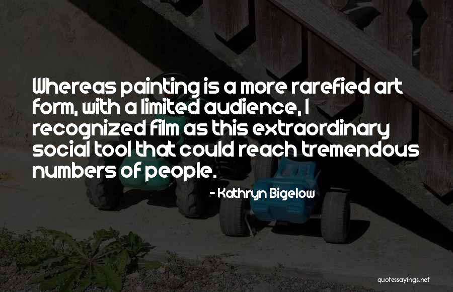 Rarefied Quotes By Kathryn Bigelow Rarefied Quotes By Kathryn Bigelow