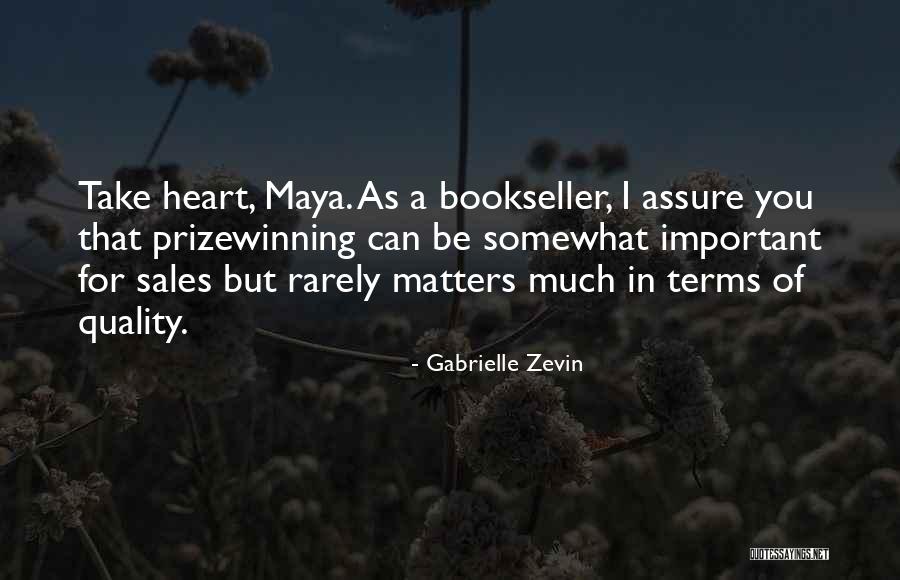Rarely Important Quotes By Gabrielle Zevin Rarely Important Quotes By Gabrielle Zevin