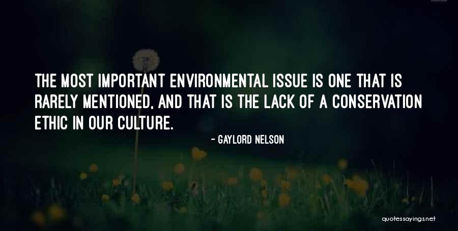 Rarely Important Quotes By Gaylord Nelson Rarely Important Quotes By Gaylord Nelson