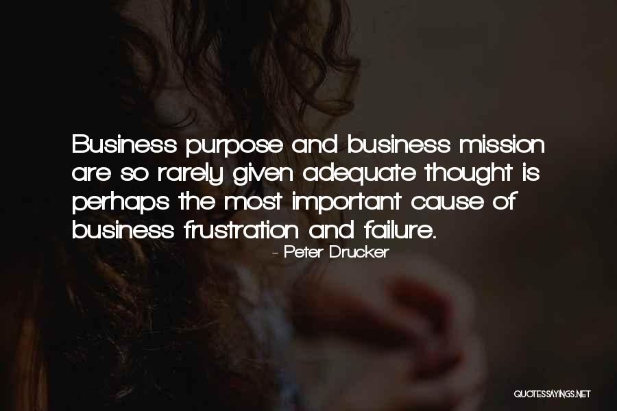 Rarely Important Quotes By Peter Drucker Rarely Important Quotes By Peter Drucker