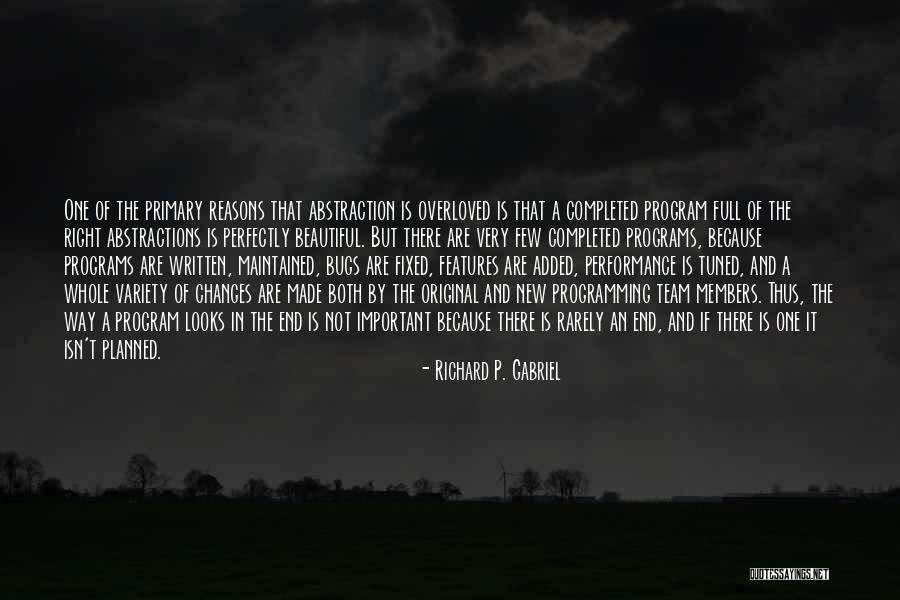 Rarely Important Quotes By Richard P. Gabriel Rarely Important Quotes By Richard P. Gabriel