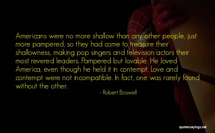 Rarely Love Quotes By Robert Boswell Rarely Love Quotes By Robert Boswell