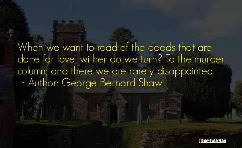 Rarely Read Quotes By George Bernard Shaw