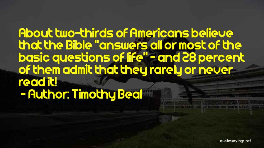 Rarely Read Quotes By Timothy Beal