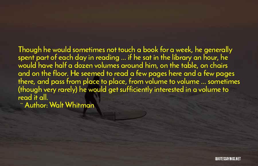 Rarely Read Quotes By Walt Whitman