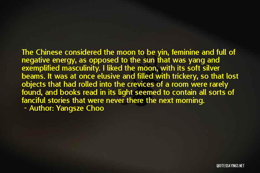 Rarely Read Quotes By Yangsze Choo