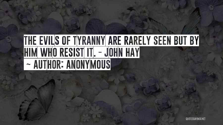 Rarely Seen Quotes By Anonymous