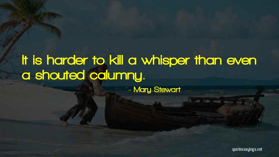 Rarin Quotes By Mary Stewart Rarin Quotes By Mary Stewart