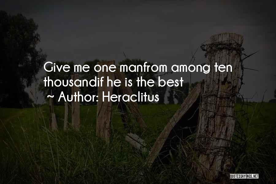 Rarity Quotes By Heraclitus