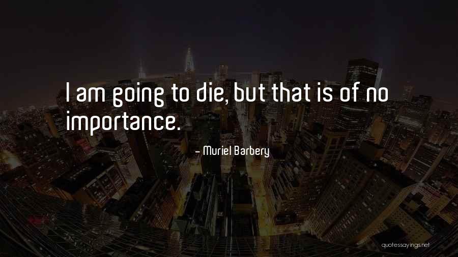 Rasa Bersalah Quotes By Muriel Barbery Rasa Bersalah Quotes By Muriel Barbery