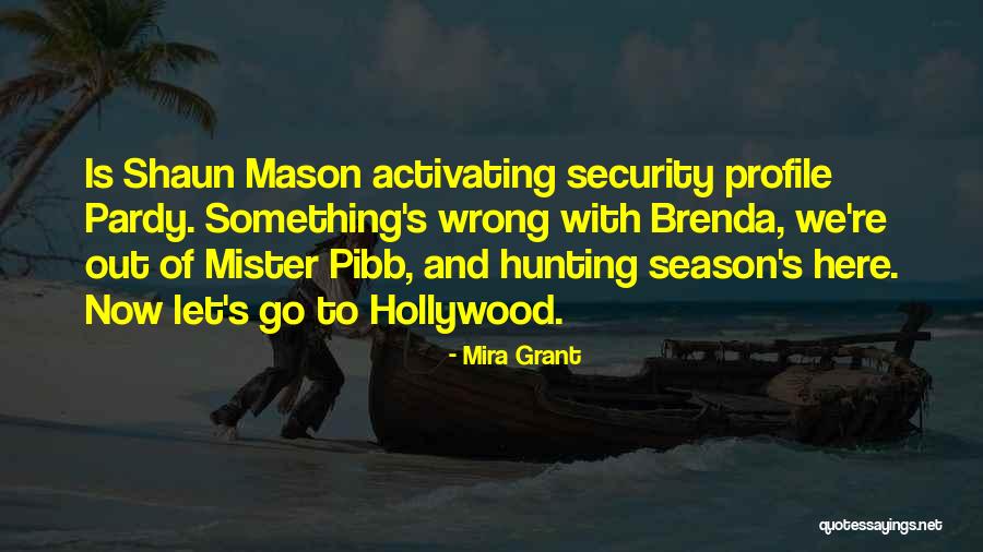 Rasa Cinta Quotes By Mira Grant Rasa Cinta Quotes By Mira Grant