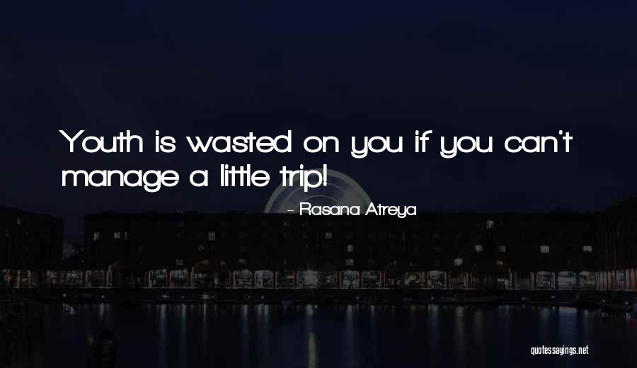 Rasana Atreya Quotes 81275 Rasana Atreya Quotes 81275