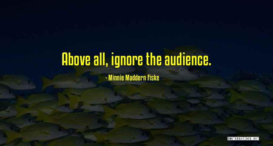 Rasant Drilling Quotes By Minnie Maddern Fiske