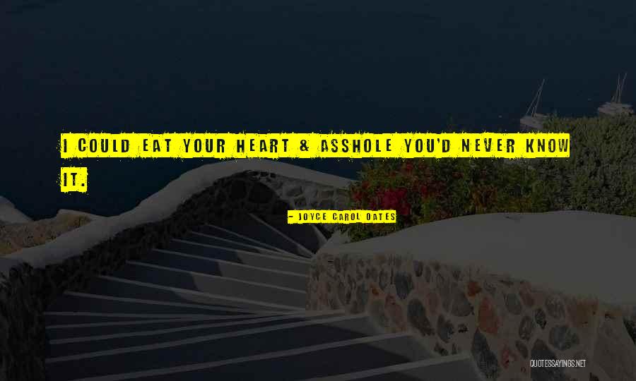 Rasaq Seriki Quotes By Joyce Carol Oates
