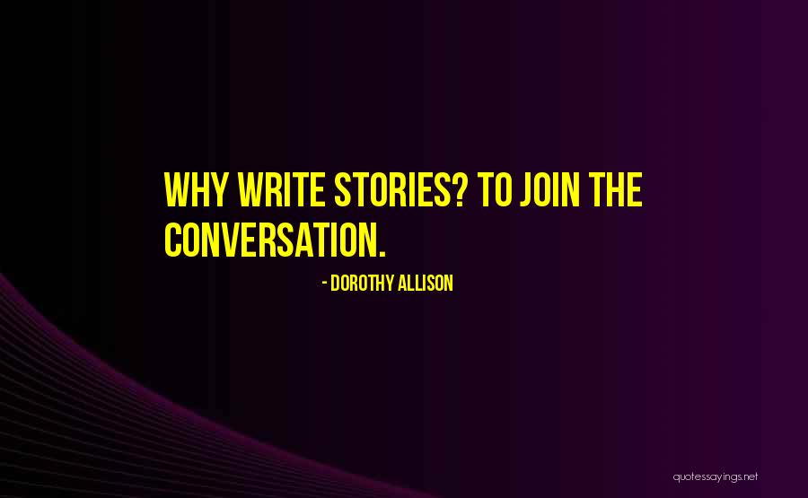 Rasasi Shaghaf Quotes By Dorothy Allison Rasasi Shaghaf Quotes By Dorothy Allison