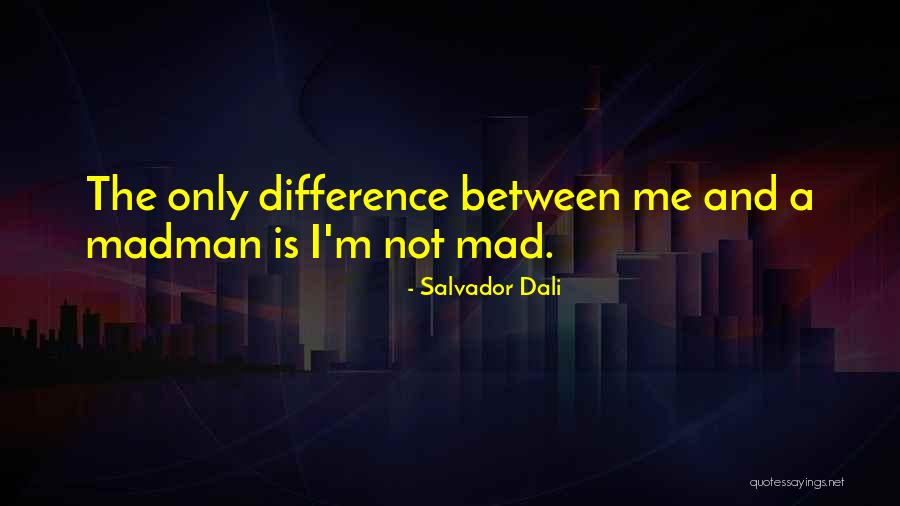 Rasasi Shaghaf Quotes By Salvador Dali Rasasi Shaghaf Quotes By Salvador Dali