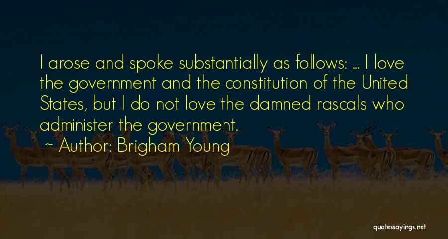 Rascals Quotes By Brigham Young