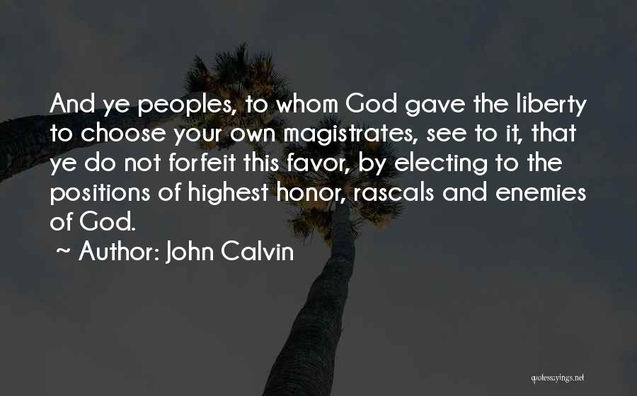 Rascals Quotes By John Calvin