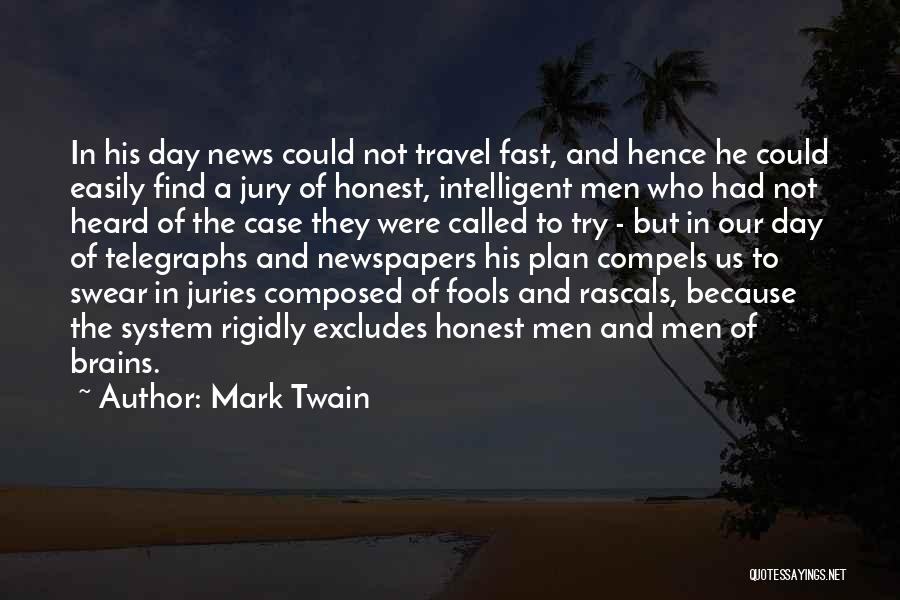 Rascals Quotes By Mark Twain