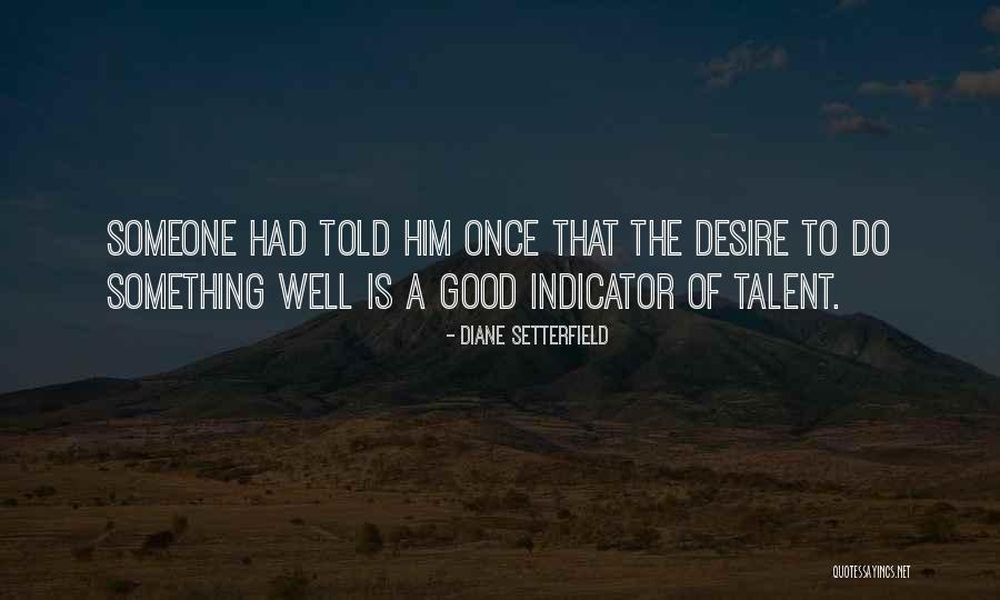Raschelle Burton Quotes By Diane Setterfield Raschelle Burton Quotes By Diane Setterfield