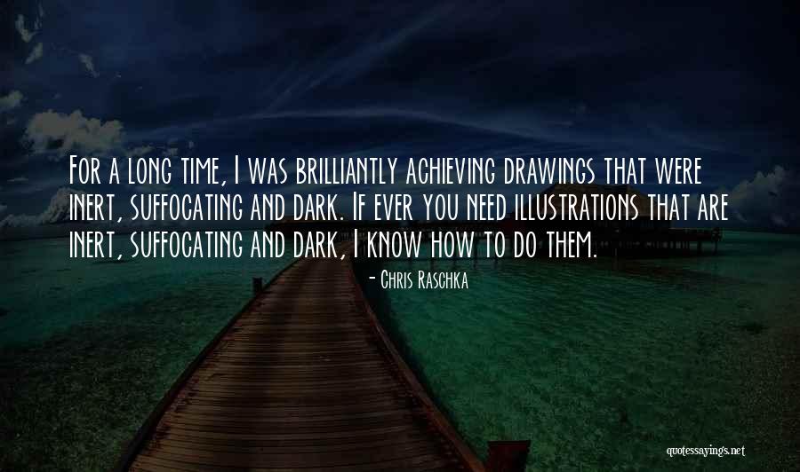 Raschka Chris Quotes By Chris Raschka Raschka Chris Quotes By Chris Raschka