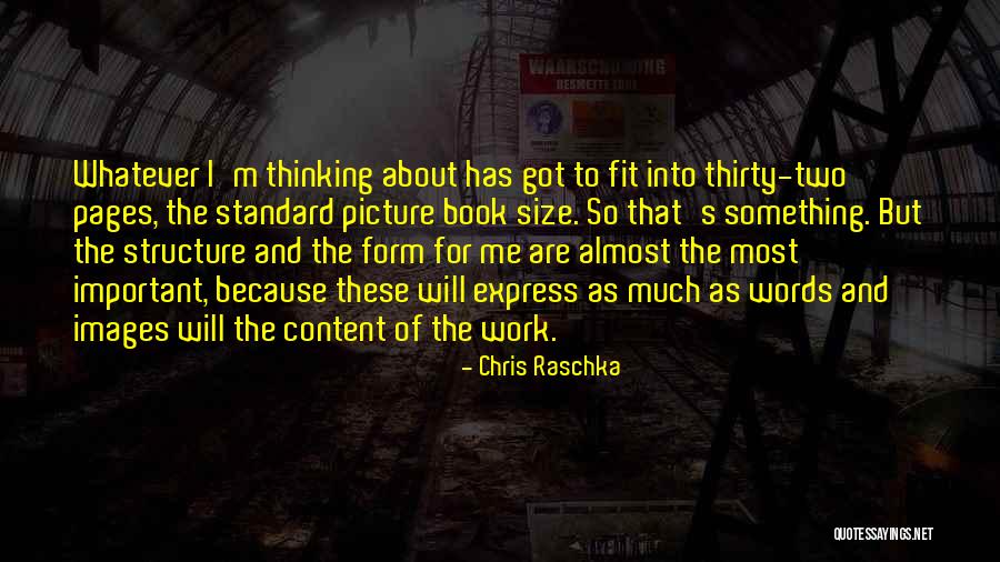 Raschka Chris Quotes By Chris Raschka Raschka Chris Quotes By Chris Raschka